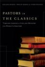 Image for Pastors in the Classics
