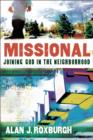 Image for Missional - Joining God in the Neighborhood