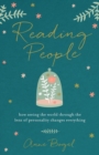 Image for Reading People – How Seeing the World through the Lens of Personality Changes Everything