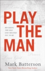 Image for Play the Man ITPE