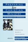 Image for Preparing for Christian Ministry : An Evangelical Approach