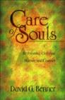 Image for Care of Souls – Revisioning Christian Nurture and Counsel