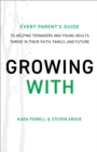 Image for Growing With