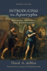 Image for Introducing the Apocrypha – Message, Context, and Significance