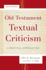 Image for Old Testament Textual Criticism – A Practical Introduction
