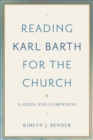 Image for Reading Karl Barth for the Church
