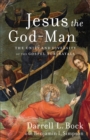 Image for Jesus the God-Man - The Unity and Diversity of the Gospel Portrayals