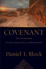 Image for Covenant  : the framework of God&#39;s grand plan of redemption