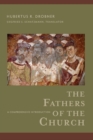 Image for The Fathers of the Church – A Comprehensive Introduction