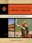 Image for Encountering the Book of Psalms – A Literary and Theological Introduction