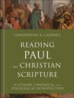 Image for Reading Paul as Christian Scripture