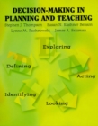 Image for Decision Making in Planning and Teaching