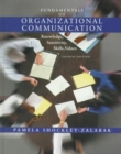 Image for Fundamentals of Organizational Communication : Knowledge, Sensitivity, Skills and Values