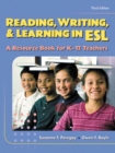 Image for Reading, Writing and Learning in ESL