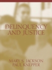 Image for Delinquency and Justice