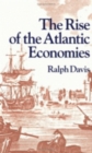 Image for The Rise of the Atlantic Economies