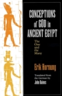 Image for Conceptions of God in Ancient Egypt : The One and the Many