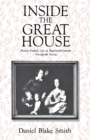 Image for Inside the Great House : Planter Family Life in Eighteenth-Century Chesapeake Society