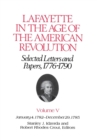 Image for Lafayette in the Age of the American Revolution—Selected Letters and Papers, 1776–1790
