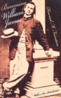 Image for Becoming William James