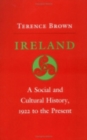 Image for Ireland : A Social and Cultural History, 1922 to the Present