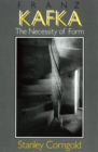 Image for Franz Kafka : The Necessity of Form