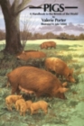 Image for Pigs: a Handbook to the Breeds of the World : A Handbook to the Breeds of the World