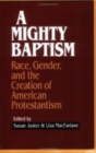 Image for A Mighty Baptism