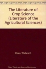 Image for The Literature of Crop Science