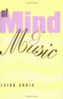 Image for Of Mind and Music