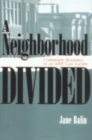 Image for A Neighborhood Divided