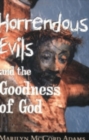 Image for Horrendous Evils and the Goodness of God