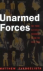 Image for Unarmed Forces : The Transnational Movement to End the Cold War
