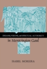 Image for Dreams, visions, and spiritual authority in Merovingian Gaul