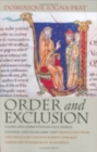 Image for Order and exclusion  : Cluny and Christendom face heresy, Judaism, and Islam, (1000-1150)