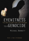 Image for Eyewitness to a genocide  : the United Nations and Rwanda