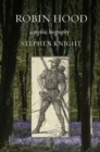 Image for Robin Hood  : a mythic biography
