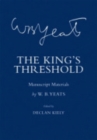 Image for The king&#39;s threshold  : manuscript materials