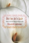 Image for Dirt for art&#39;s sake  : books on trial from Madame Bovary to Lolita