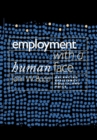 Image for Employment with a Human Face : Balancing Efficiency, Equity, and Voice
