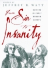 Image for From sin to insanity  : suicide in early modern Europe