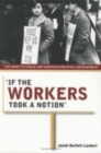Image for &quot;If the Workers Took a Notion&quot;