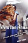 Image for Never Good Enough : Health Care Workers and the False Promise of Job Training