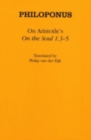 Image for On Aristotle&#39;s &quot;On the Soul 1.3-5&quot;