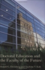 Image for Doctoral Education and the Faculty of the Future