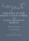 Image for The king of the great clock tower  : manuscript materials