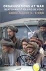 Image for Organizations at War in Afghanistan and Beyond