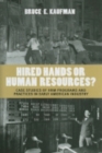 Image for Hired Hands or Human Resources?