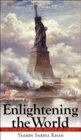 Image for Enlightening the world  : the creation of the Statue of Liberty