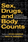 Image for Sex, drugs, and body counts  : the politics of numbers in global crime and conflict